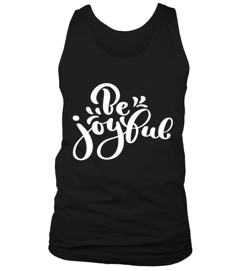 Hand Lettering Be Joyful Tank Top Unisex