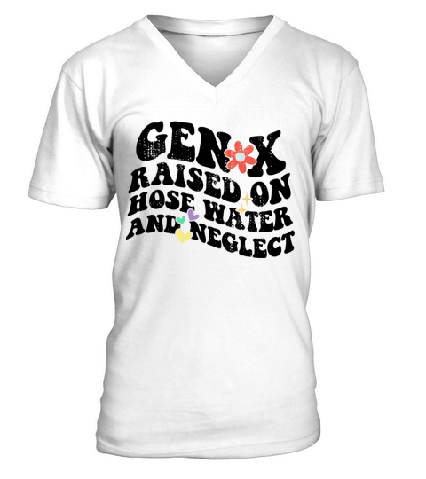 Retro Gen X Raised on Hose Water and Neglect V-Neck T-shirt