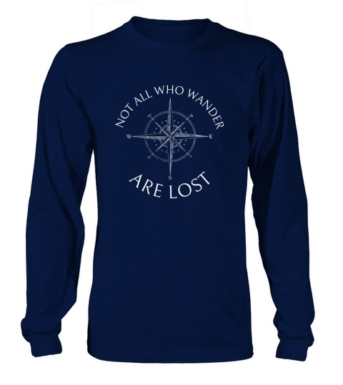Not All Who Wander Are Lost V Long sleeved Unisex