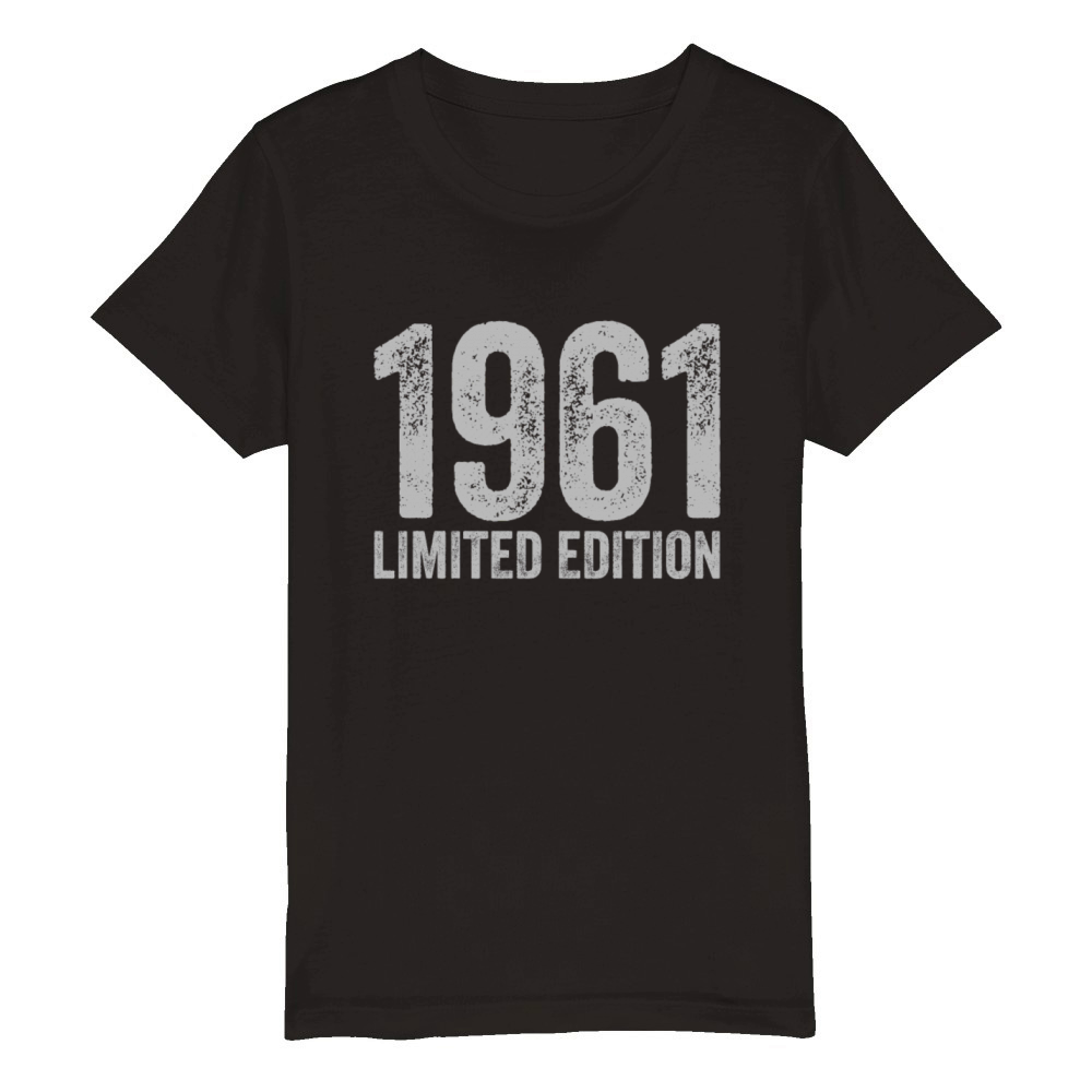 Birthday 1961 Limited Edition Organic Kids Crewneck T-shirt