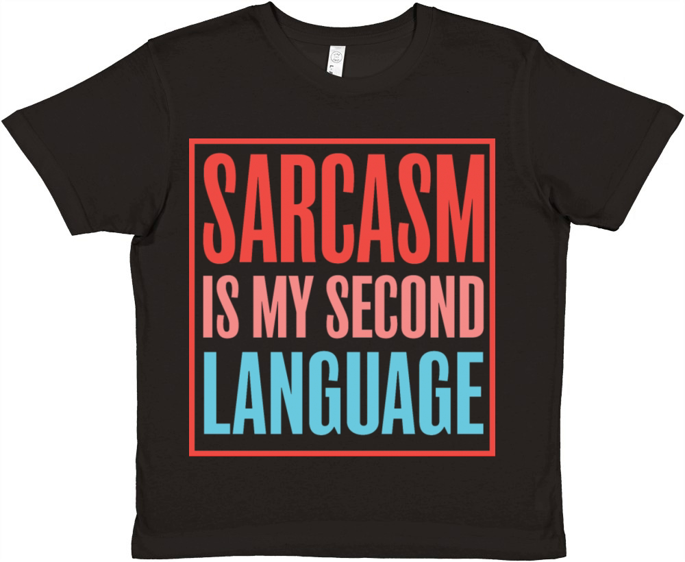 GIFT - SARCASM Premium Kids Crewneck T-shirt