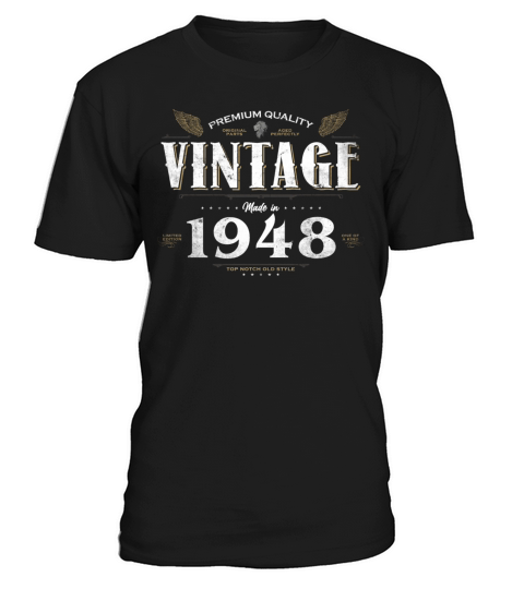 76 Years Old Vintage 1948 Limited Edition 76th T-Shirt Unisex