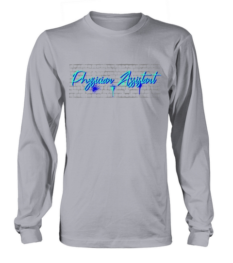 Daddy job funny Quote Dad physician-assistant Long sleeved Unisex