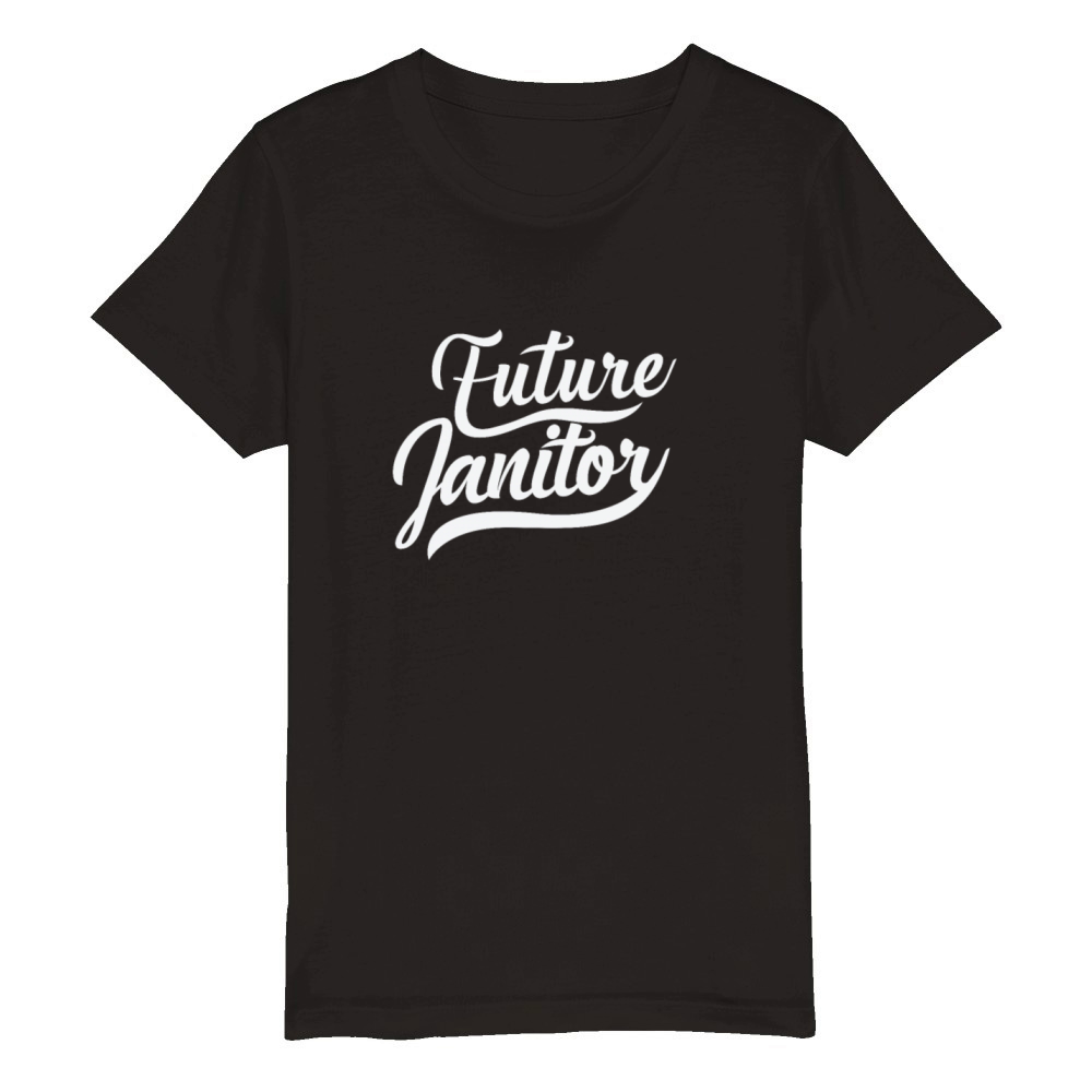 Future Janitor Profession Work Organic Kids Crewneck T-shirt