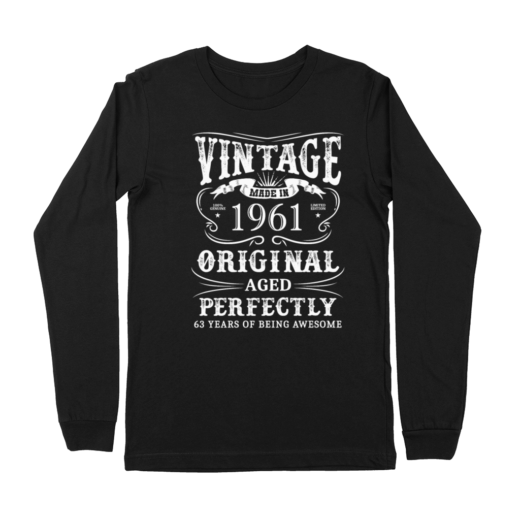 Vintage Made In 1961 63 Years Of Being Awesome Premium Long Sleeve