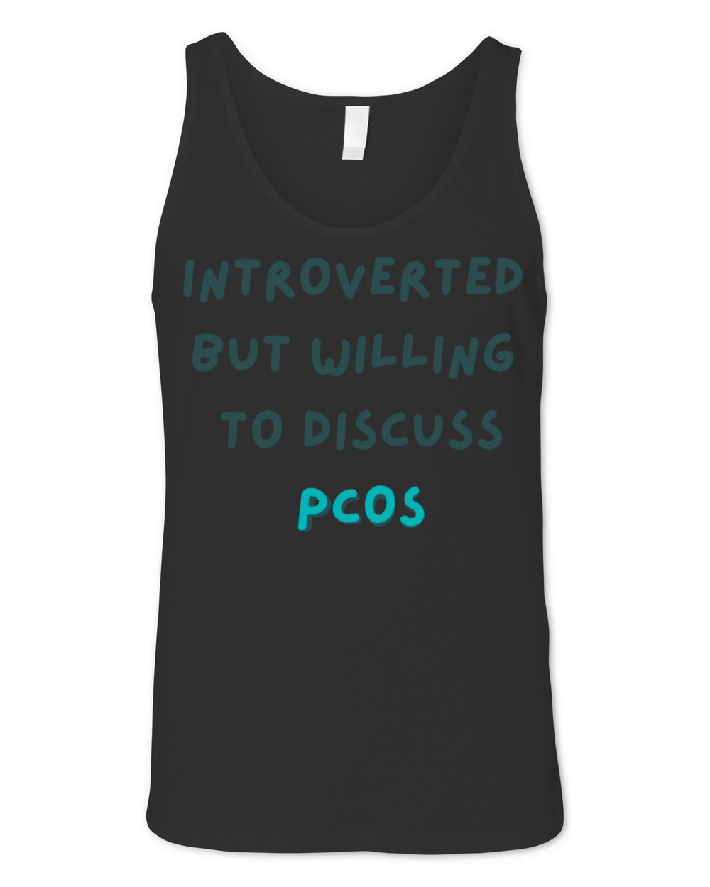 Introverted But Willing To Discuss PCOS Unisex Jersey Tank