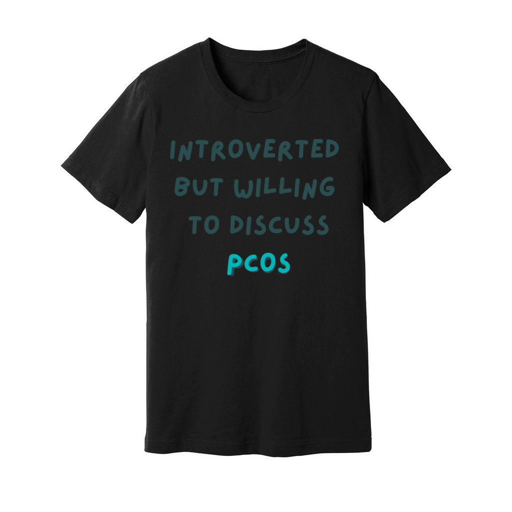 Introverted But Willing To Discuss PCOS Unisex Jersey Tee
