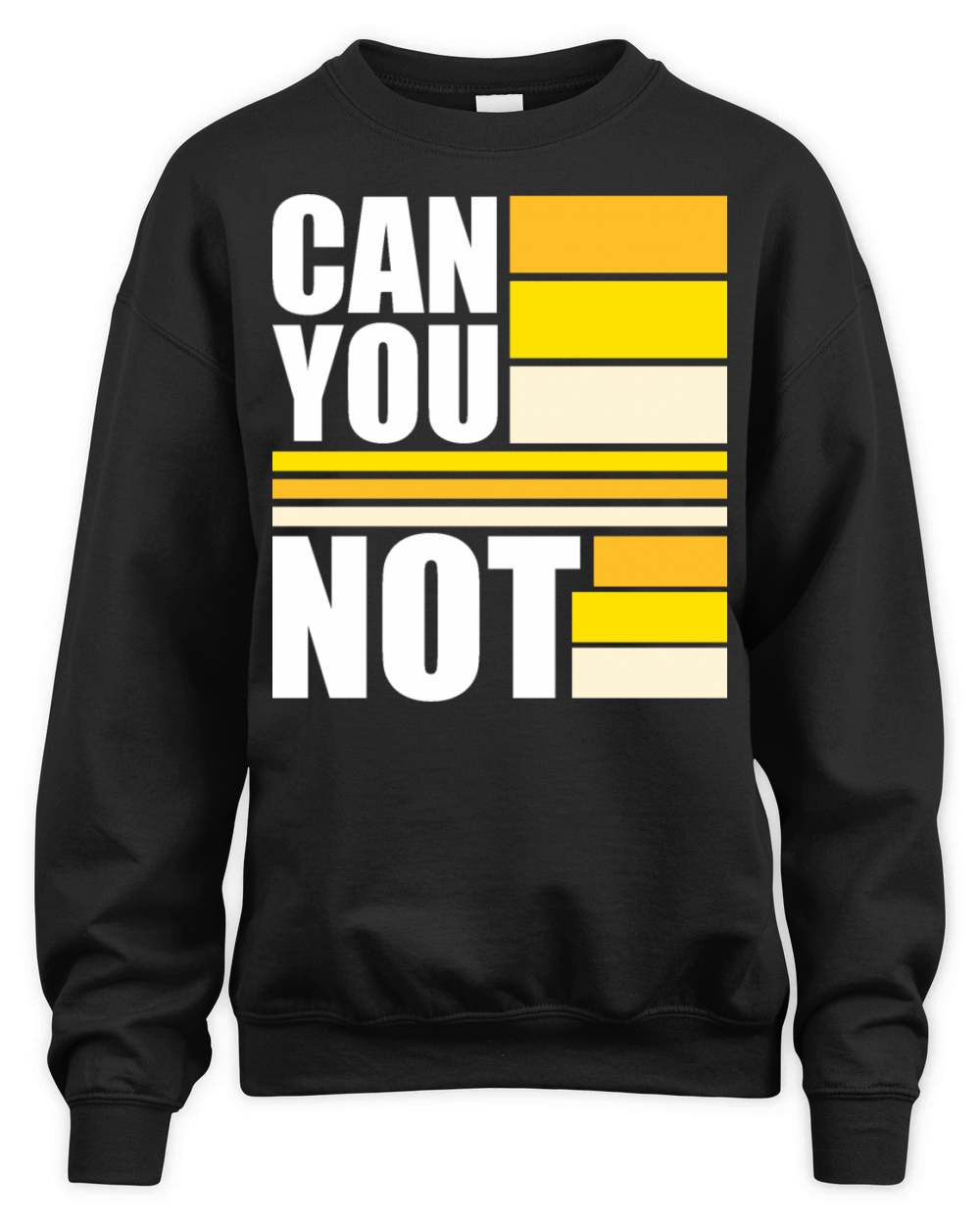 Can You Not Quote Funny Sarcastic Saying Joke Unisex Premium Crewneck Sweatshirt