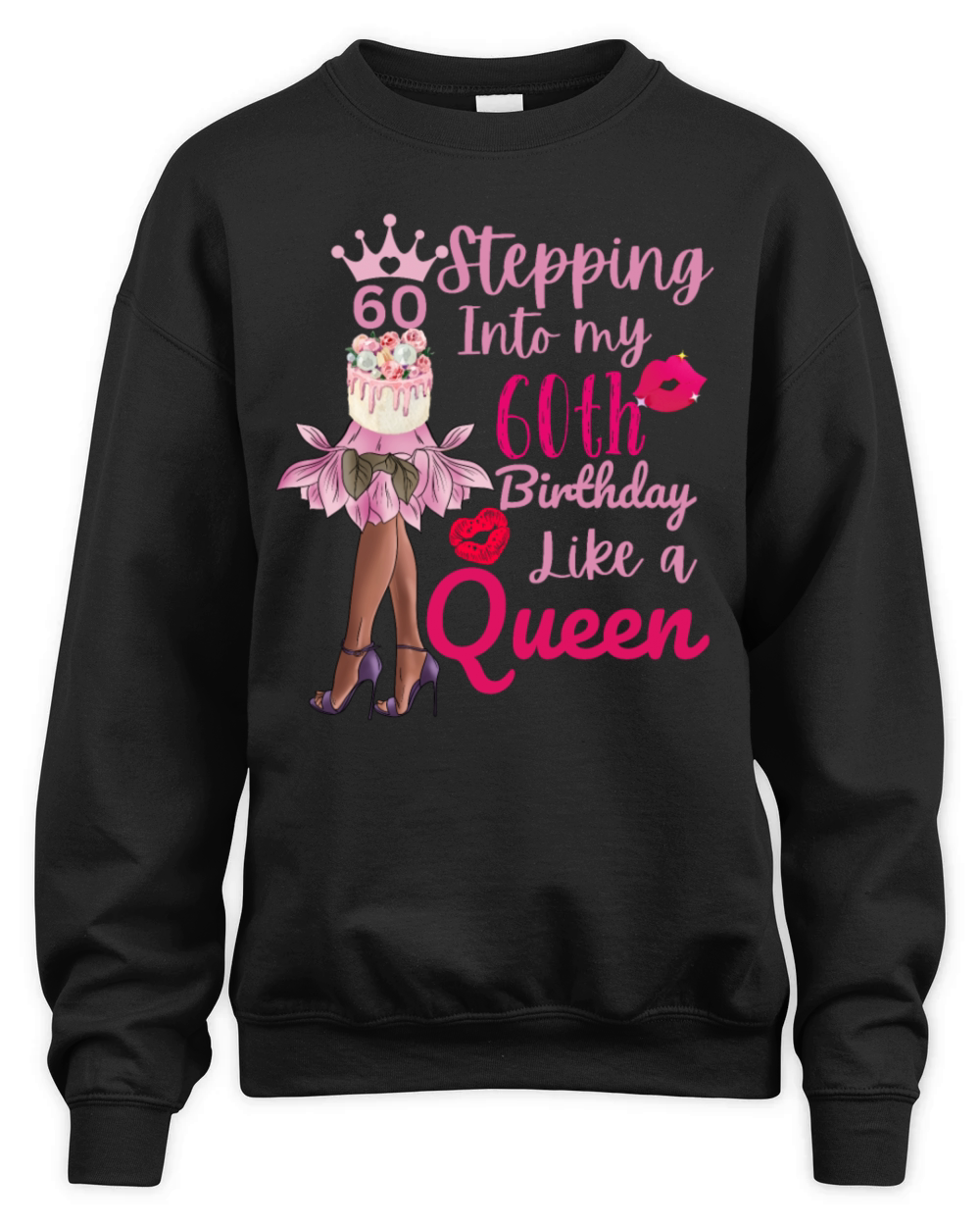 Stepping into my 60th birthday like a queen Unisex Premium Crewneck Sweatshirt