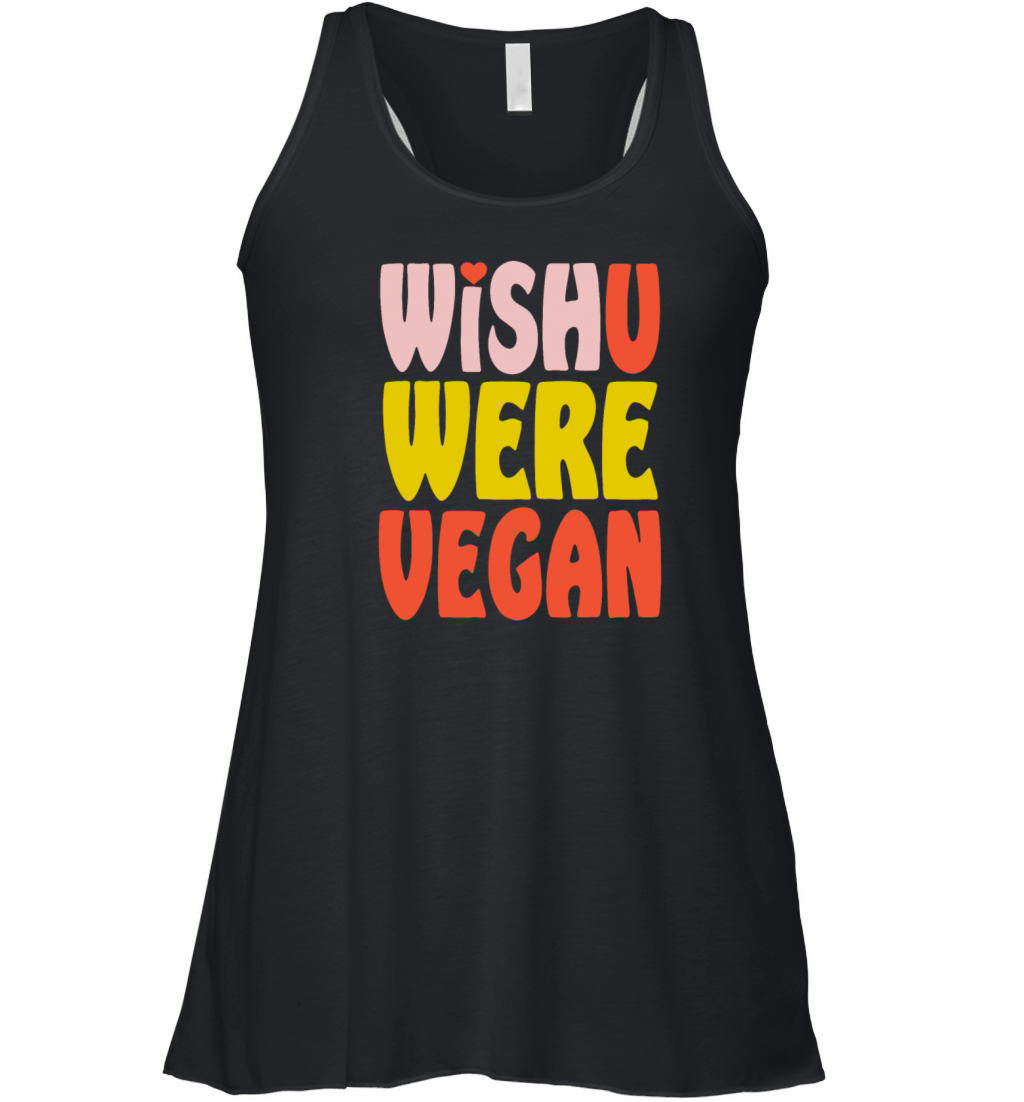 Wish You Were Vegan Women's Flowy Tank Top