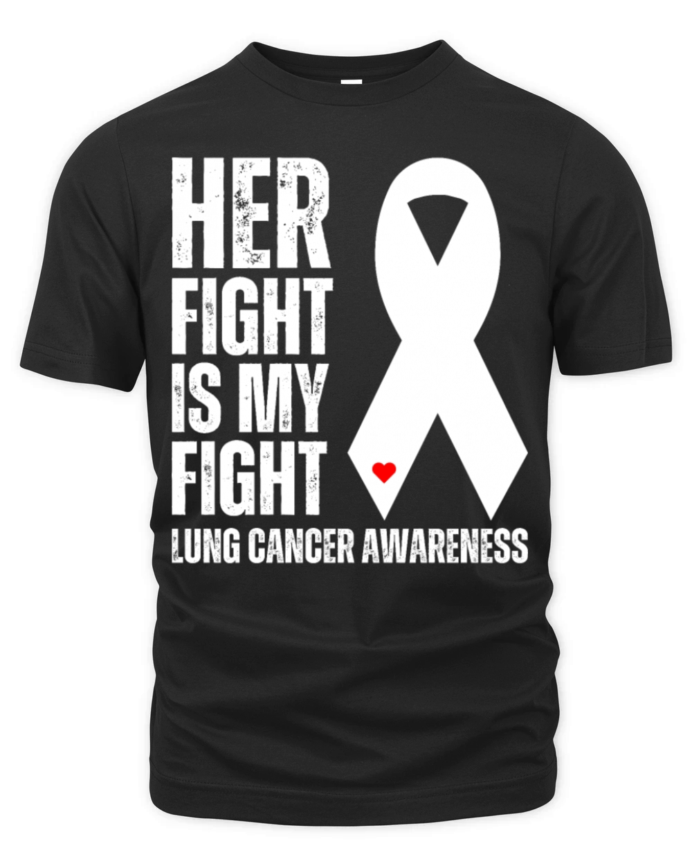 Her Fight Is My Fight Lung Cancer Supportive Organic Unisex T-shirt