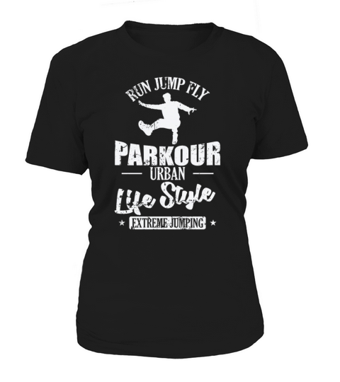 Run Jump Fly Parkour Urban Life Style Sport Women's T-Shirt
