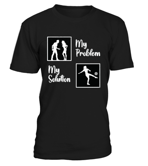 Kickball Player My Problem My Pictogram Mom Dad T-Shirt Unisex