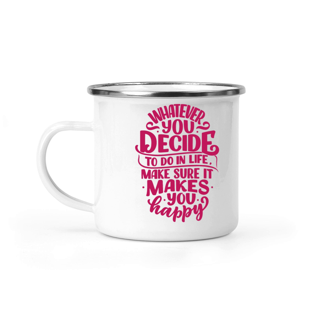 Motivational quotes Camping Mug