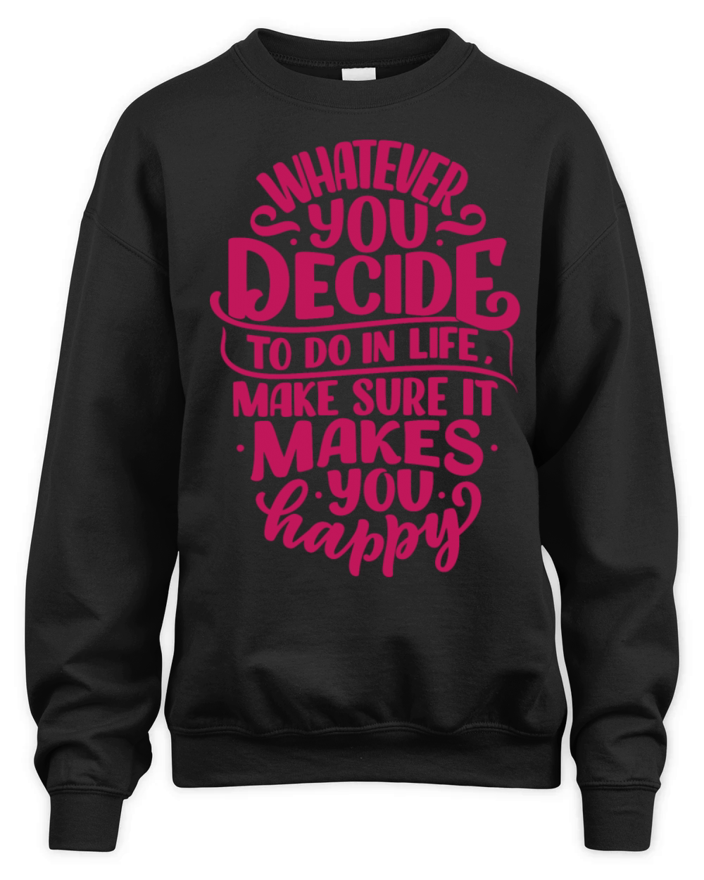 Motivational quotes Unisex Premium Crewneck Sweatshirt