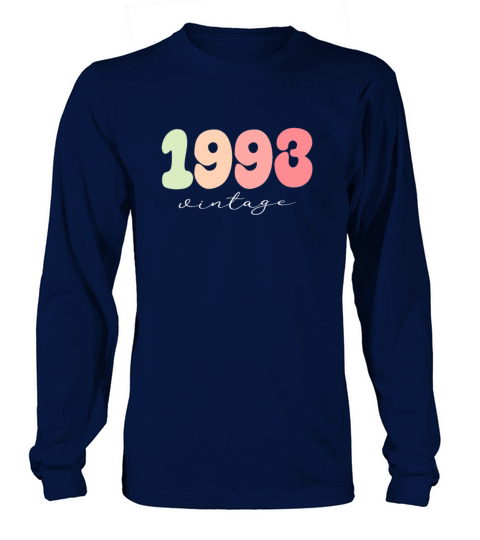 Birthday 1993 Vintage Long sleeved Unisex