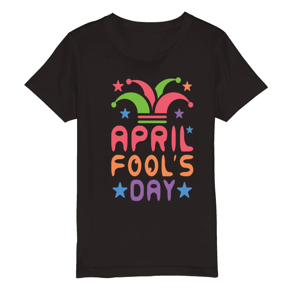 April Fools Day Organic Kids Crewneck T-shirt