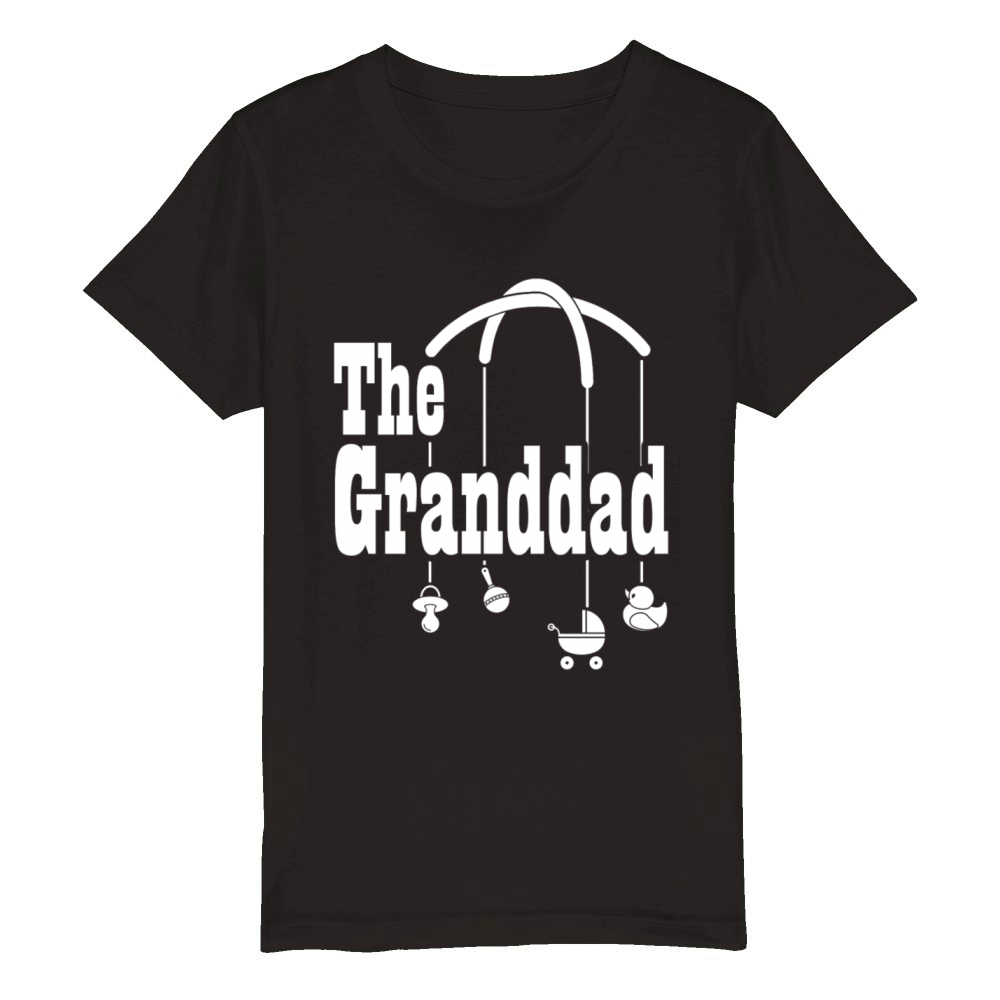 The Granddad Toddler Grandchild Babysitter Organic Kids Crewneck T-shirt