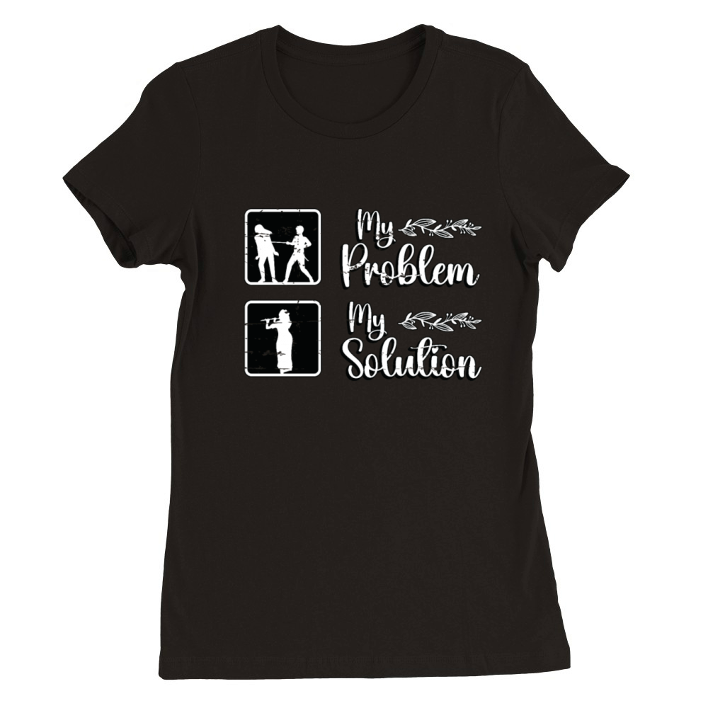 Flutes Player My Problem My Pictogram Mom Dad Premium Womens Crewneck T-shirt