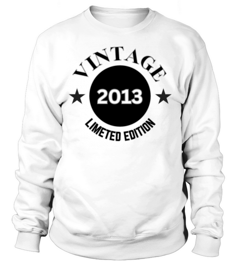 11 Year Old Vintage 2013 Limited Edition Sweatshirt Unisex