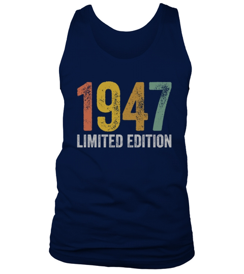 Birthday 1947 Limited Edition Tank Top Unisex