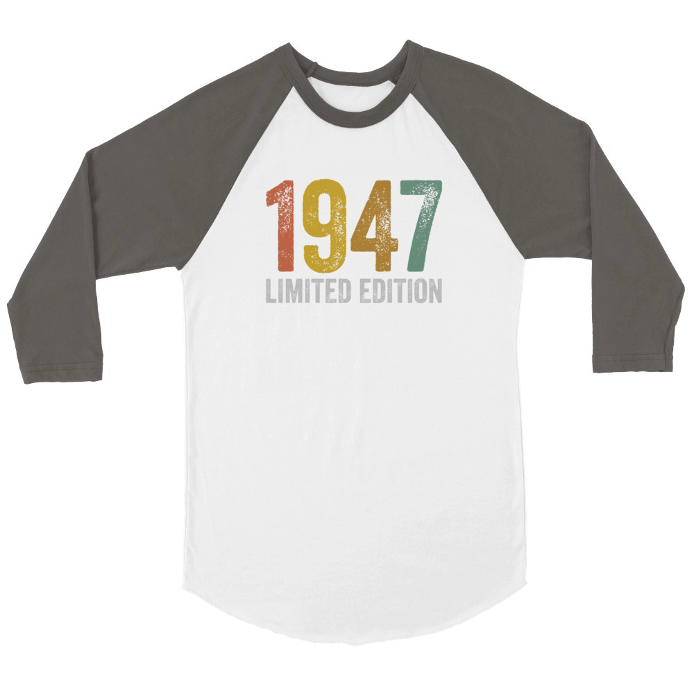 Birthday 1947 Limited Edition Unisex ¾ sleeve Raglan T-shirt