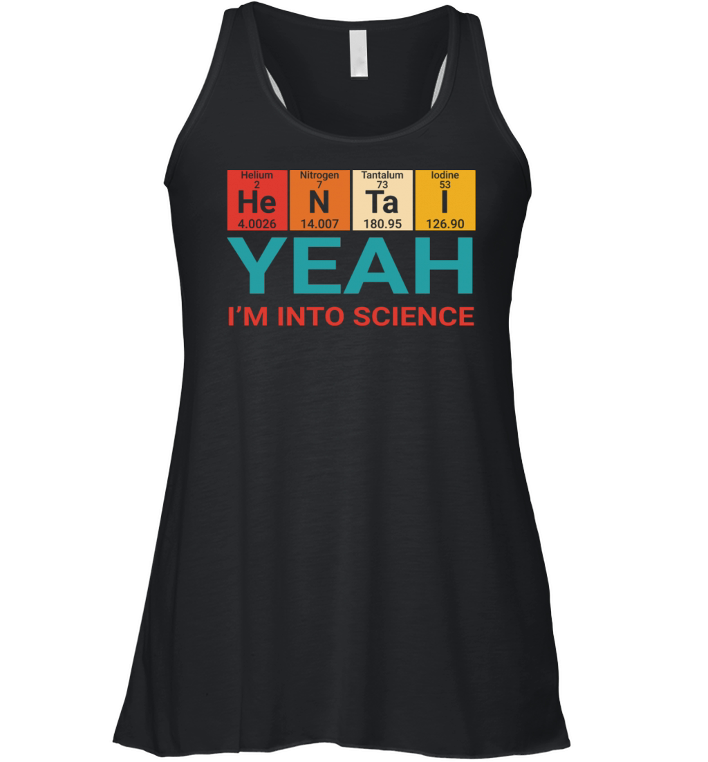 HENTAI YEAH IM INTO SCIENCE Women's Flowy Tank Top