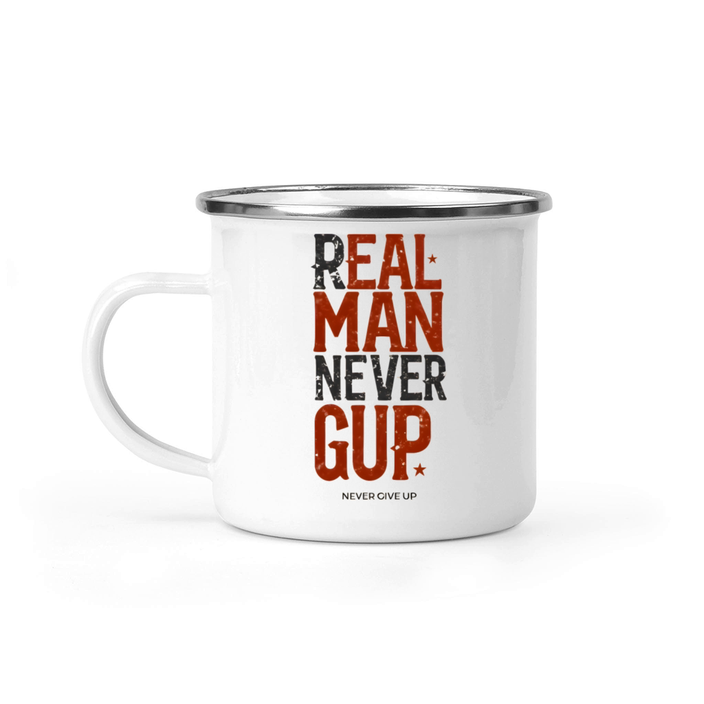 Real man never giveup Camping Mug