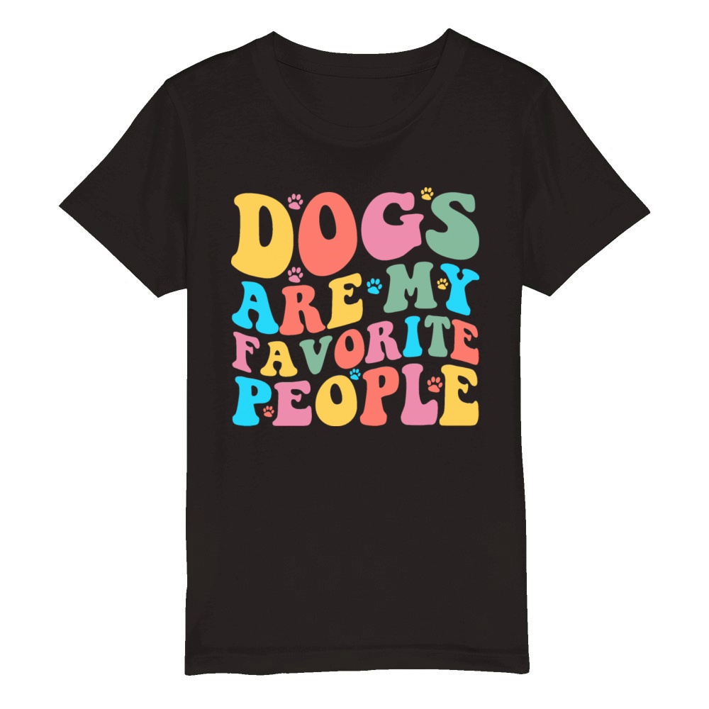 dogs are my favorite people Organic Kids Crewneck T-shirt