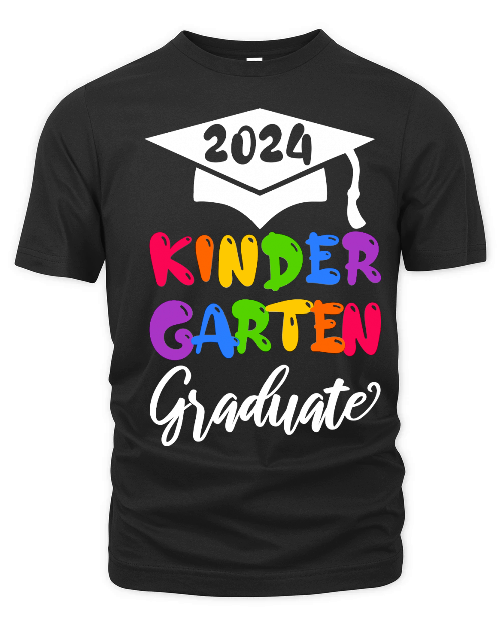 2024 Kindergarten Graduate white text Organic Unisex T-shirt