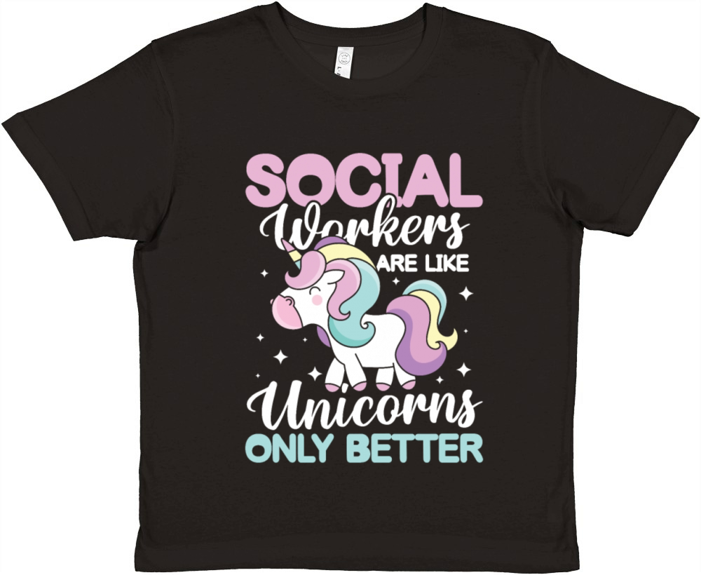 Social Worker Are Like Unicorns Only Better Premium Kids Crewneck T-shirt