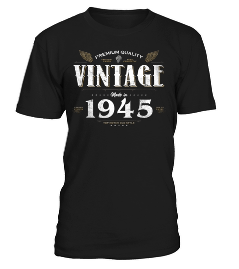 79 Years Old Vintage 1945 Limited Edition 79th T-Shirt Unisex