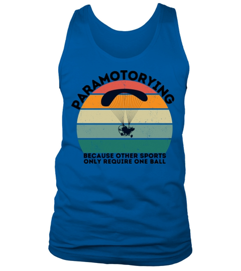 because other sports only require one ball Tank Top Unisex
