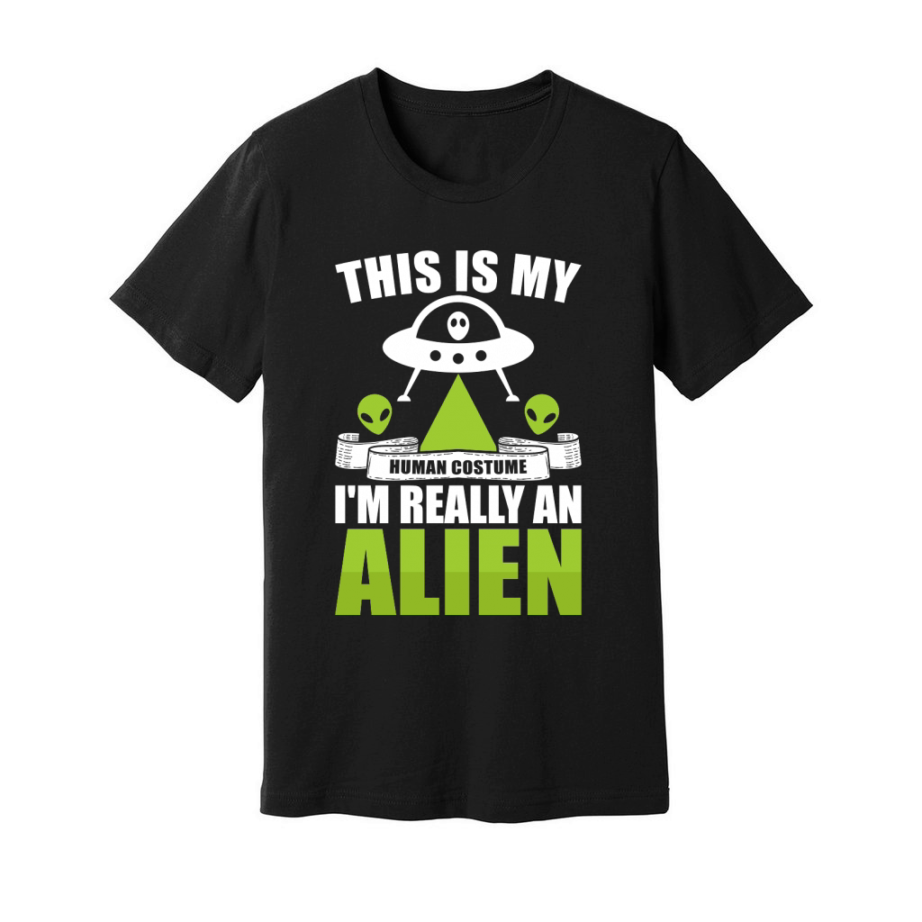 Vintage UFO Alien This Is My I Am Really An Alien Unisex Jersey Tee