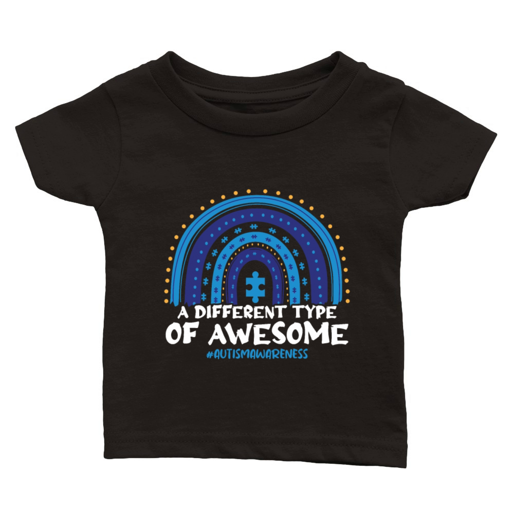 A Different Type Of Awesome Autism Awareness Classic Baby Crewneck T-shirt