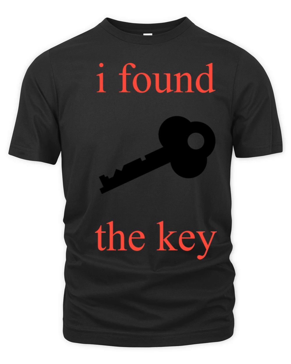 i found the key Organic Unisex T-shirt