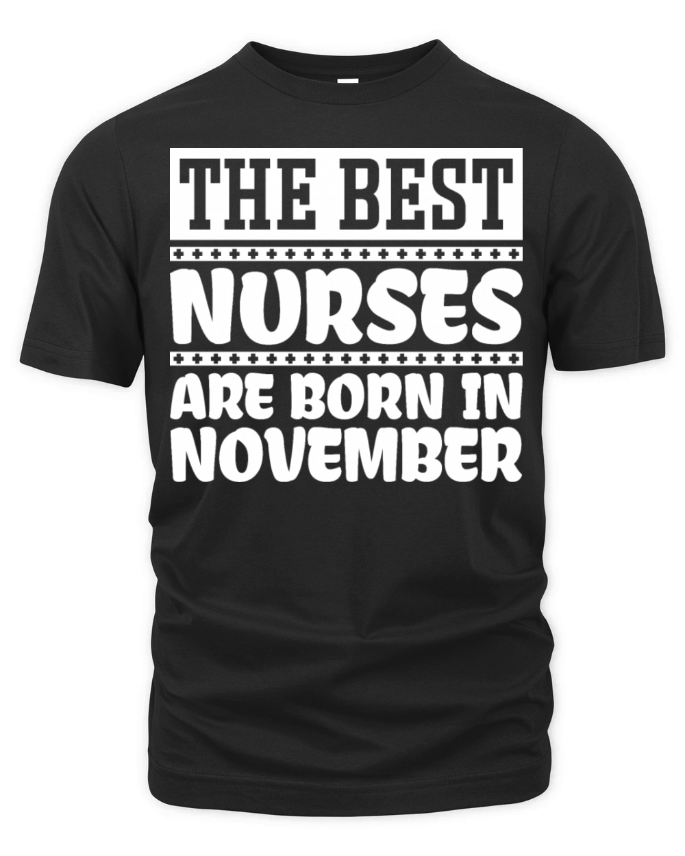 the best nurses are born in november Organic Unisex T-shirt