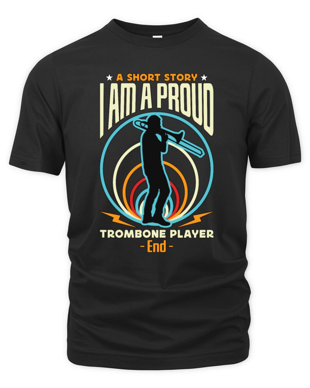 Trombone Player A Short Story I Am A Marching Band Organic Unisex T-shirt