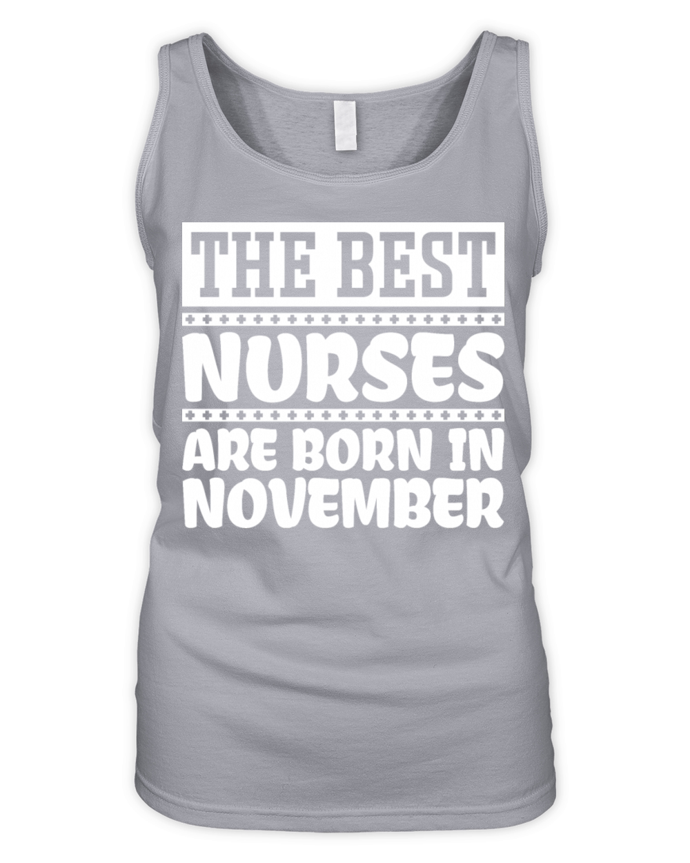 the best nurses are born in november Organic Women's Tank Top