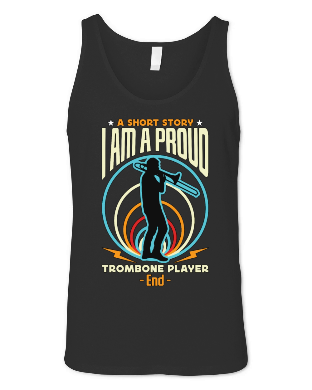 Trombone Player A Short Story I Am A Marching Band Unisex Jersey Tank