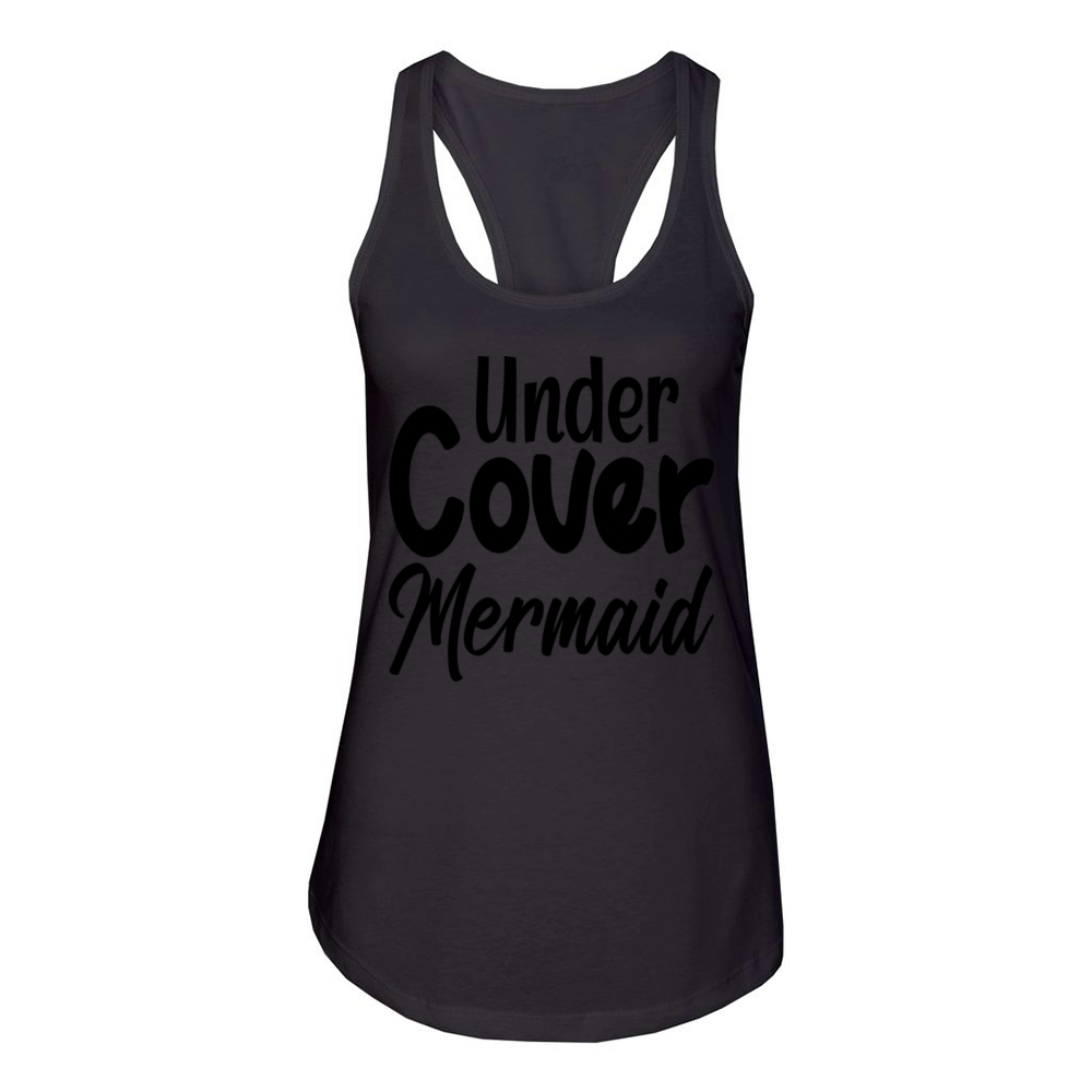 Under Cover Mermaid Women's Racerback Tank