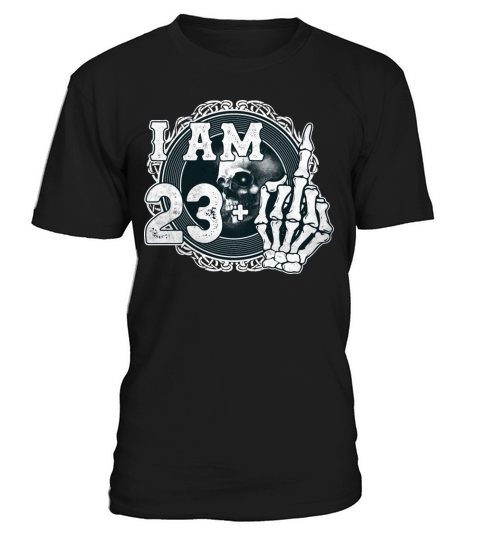 Im 23 plus 1 middle finger Skull funny 24th T-Shirt Unisex