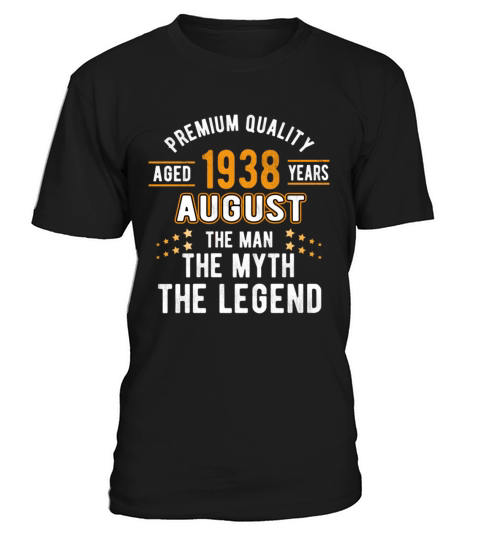Myth Legend August 1938 85Th 85 T-Shirt Unisex