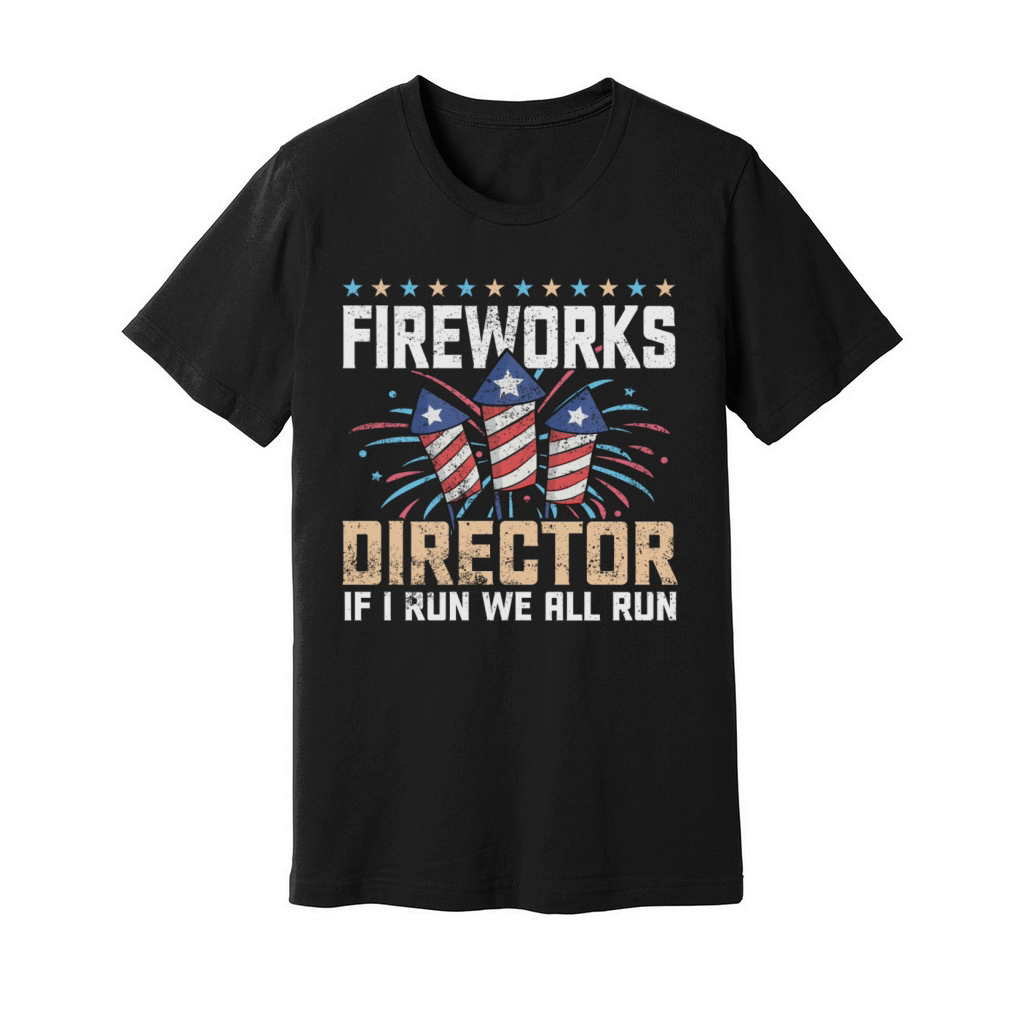 Fireworks director if i run we all run Unisex Jersey Tee