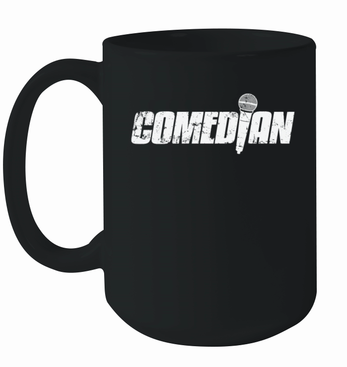 Comedian Laugh funny Joke Ceramic Mug