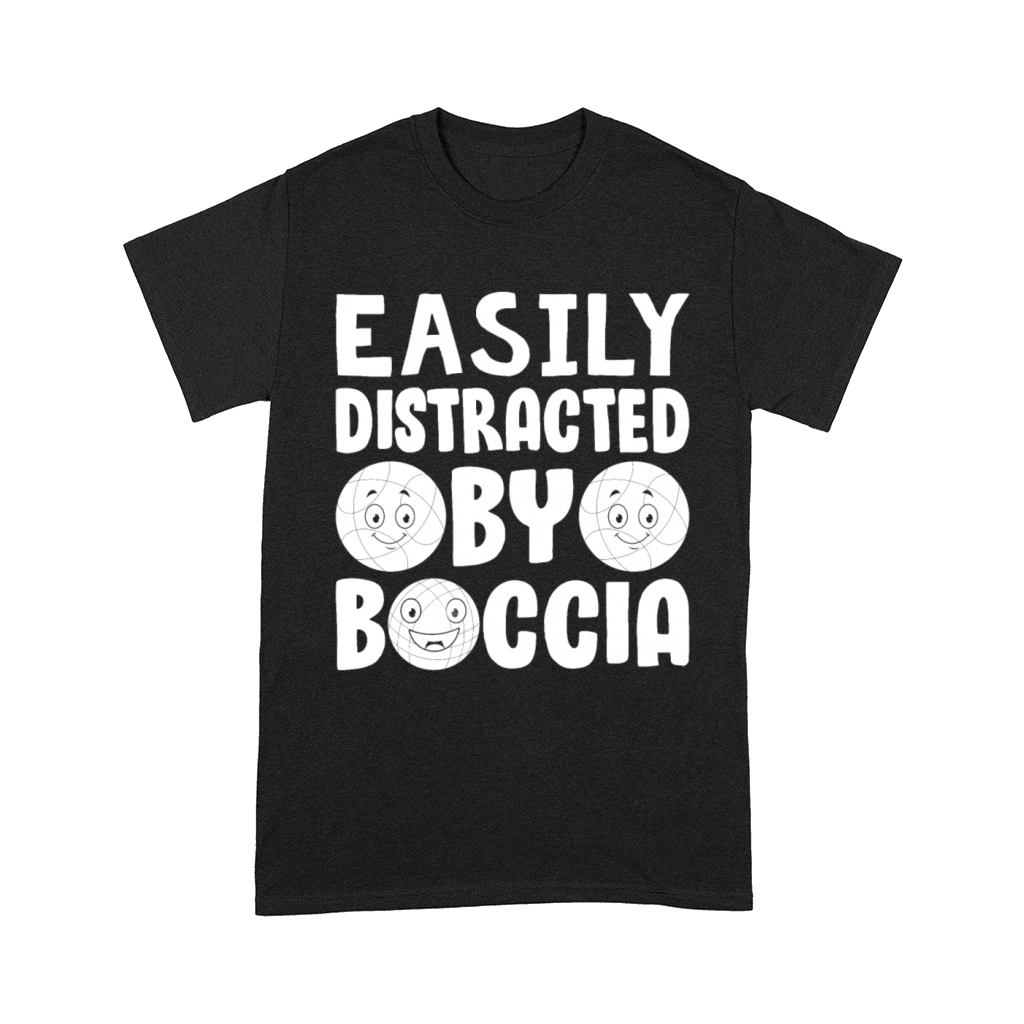 Bocce Ball Player Boccia Player - Easily Distracte Comfort T-shirt