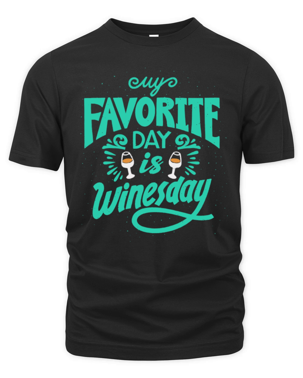 My Favorite Day Is Winesday Organic Unisex T-shirt