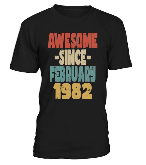 Awesome February 1982 T-Shirt Unisex