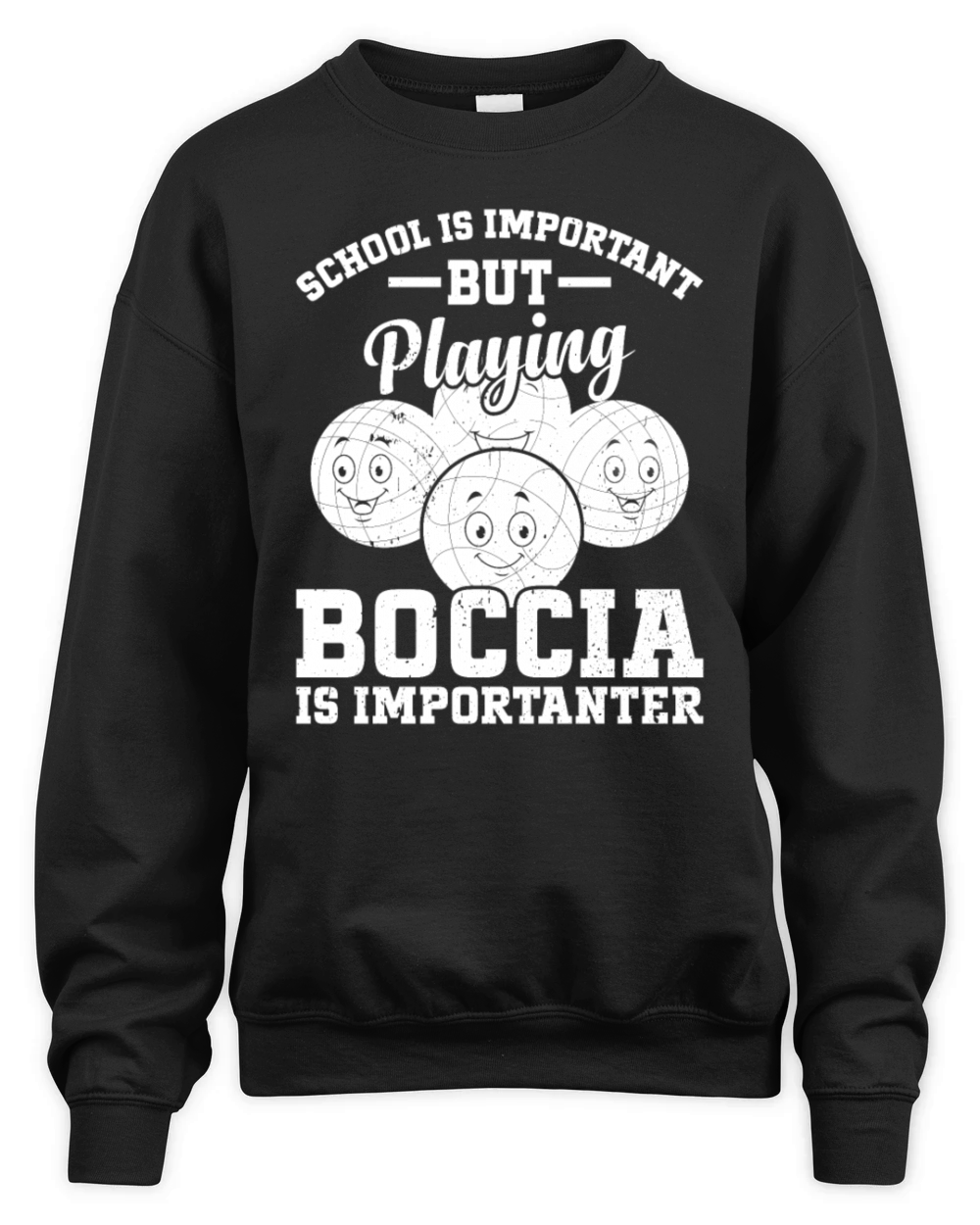 School Is Important But Playing Boccia Is Importan Unisex Premium Crewneck Sweatshirt
