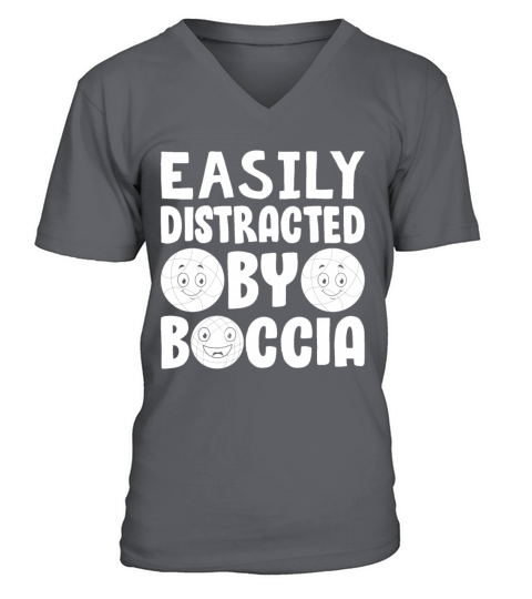 Bocce Ball Player Boccia Player - Easily Distracte V-Neck T-shirt